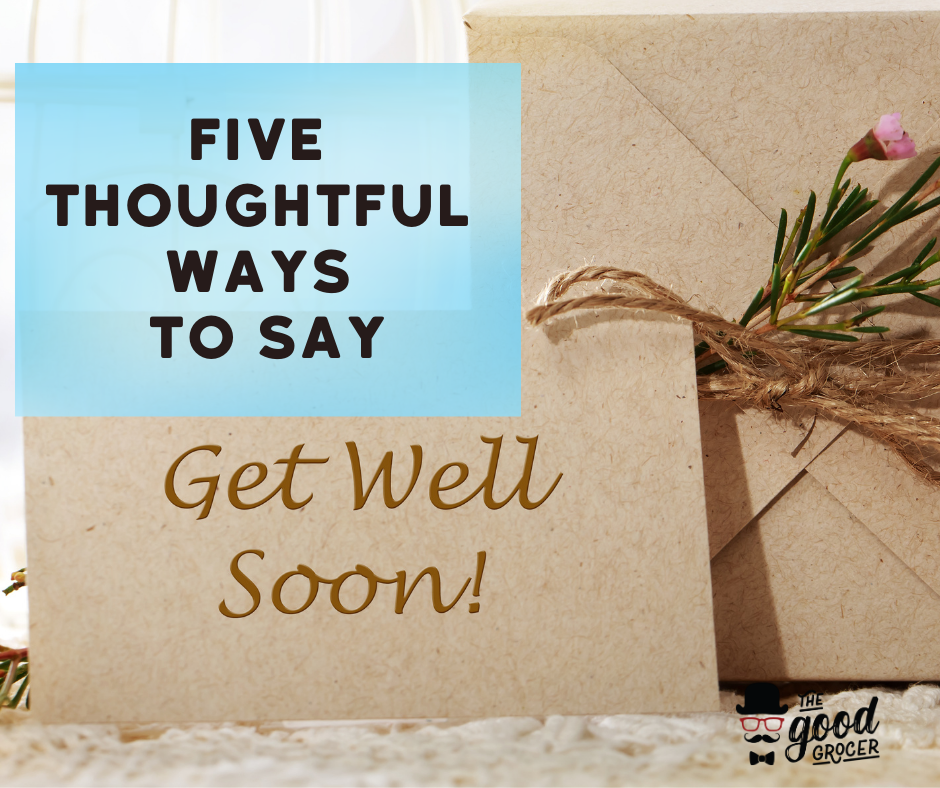 Five Thoughtful Get Well Soon Gifts
