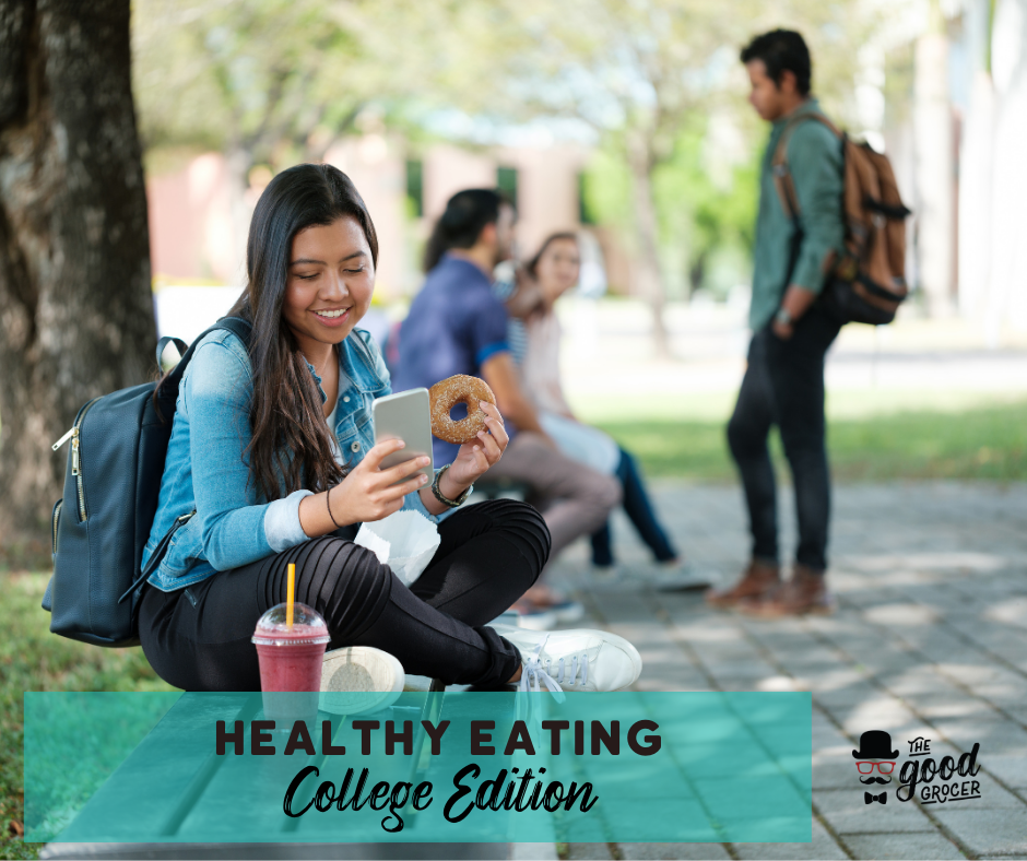 How to Eat Healthy at College