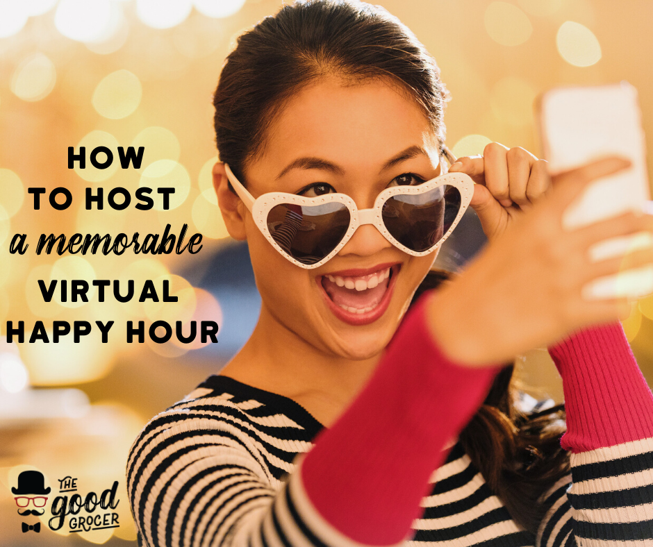 How to Host a Fun Virtual Happy Hour